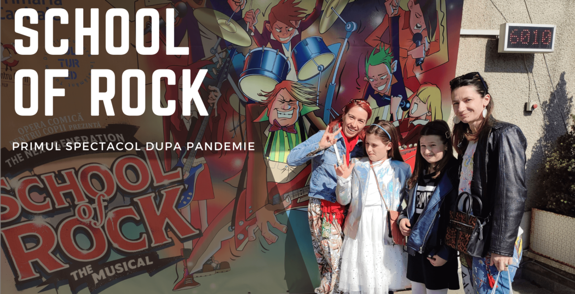 "School of Rock", primul spectacol după pandemie